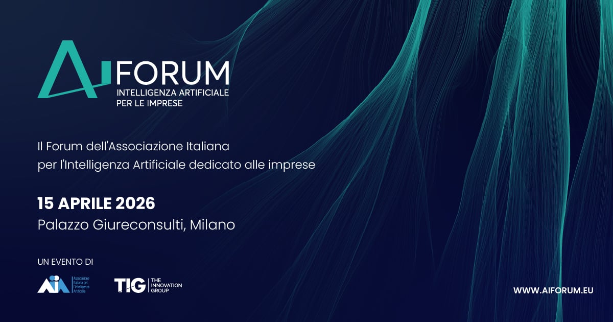 AI FORUM 2026: A Milano l’VIII Edizione dell’evento di riferimento per l’Intelligenza Artificiale nelle imprese, promosso da TIG e AIxIA